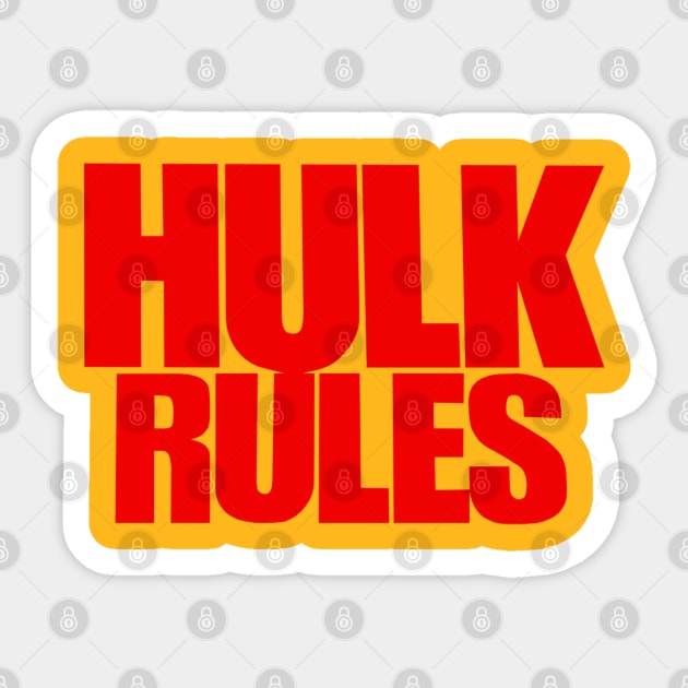 Hulk Hogan - Hulk Rules - Wrestling Sticker by nicklower